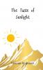 The Taste of Sunlight