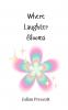 Where Laughter Blooms