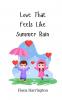 Love That Feels Like Summer Rain