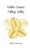 Golden Leaves Falling Softly