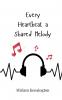 Every Heartbeat a Shared Melody