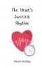 The Heart's Sweetest Rhythm