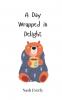 A Day Wrapped in Delight