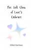 The Soft Glow of Love's Embrace