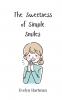 The Sweetness of Simple Smiles