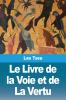 Le Livre de la Voie et de La Vertu