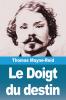 Le Doigt du destin