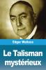 Le Talisman mystérieux