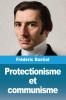 Protectionisme et communisme