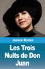 Les Trois Nuits de Don Juan