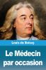 Le Médecin par occasion