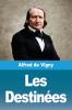 Les Destinées