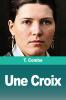 Une Croix