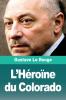 L'Héroïne du Colorado