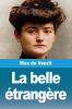 La belle étrangère