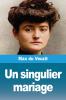Un singulier mariage