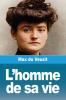 L'homme de sa vie