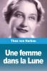 Une femme dans la Lune