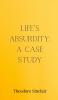 Life's Absurdity