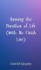 Running the Marathon of Life (With No Finish Line)