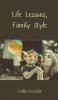 Life Lessons Family Style