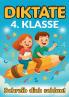 Diktate 4.Klasse - Schreib dich schlau!