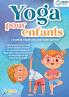 Yoga pour enfants - Le petit rituel zen pour bien dormir