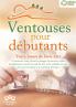 Ventouses pour débutants - Votre boost de bien-être