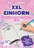 Vorschule Übungsheft ab 5 für Mädchen - Das große XXL Einhorn Vorschulbuch