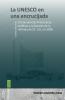 La UNESCO en una encrucijada