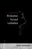 Riskantes Sexualverhalten
