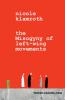 The Misogyny of Left-Wing Movements