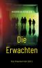 Die Erwachten