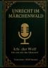 Unrecht im Märchenwald