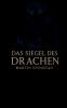 Das Siegel des Drachen