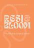 RESI & BLOOM