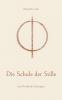 Die Schule der Stille
