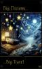 Big Dreams