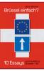 Brüssel einfach?