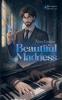 Beautiful Madness