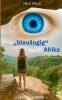 blauäugig nach Afrika