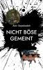 Nicht Böse Gemeint