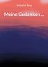 Meine Gedanken ...