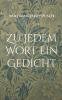 Zu jedem Wort ein Gedicht