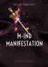 M-IND Manifestation