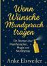 Wenn Wünsche Mundgeruch tragen