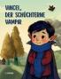Vincel der schüchterne Vampir