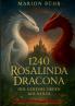 1240 Rosalinda Dracona