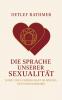 Die Sprache unserer Sexualität