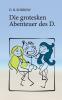 Die grotesken Abenteuer des D.